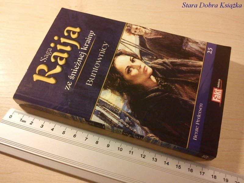 SAGA RAIJA TOM 25 - BUNTOWNICY