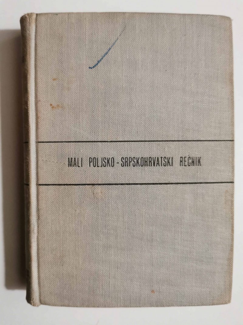 MAŁY SŁOWNIK SERBOCHORWACKO-POLSKI POLSKO-SERBOCHORWACKI - Jan Wierzbicki