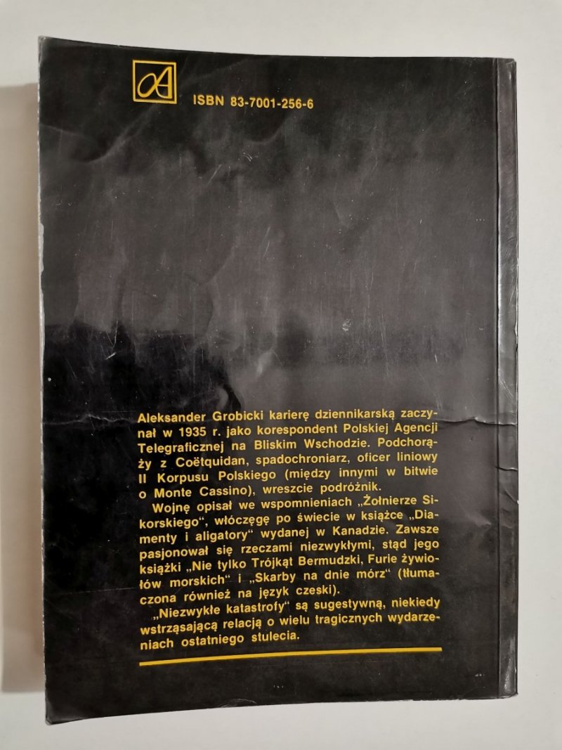 NIEZWYKŁE KATASTROFY XX WIEKU - Aleksander Grobicki 1990