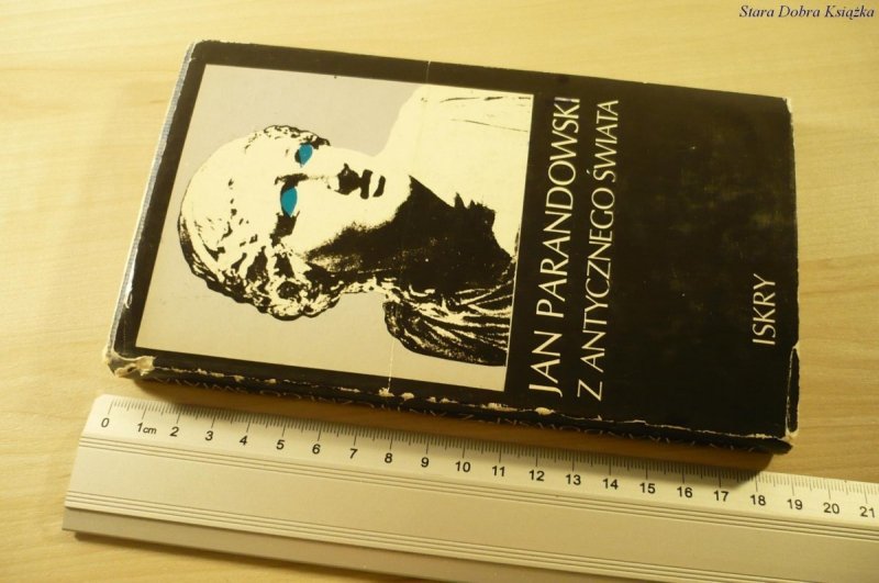 Z ANTYCZNEGO ŚWIATA - Jan Parandowski (1978)