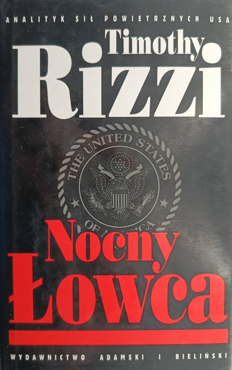 NOCNY ŁOWCA - Timothy Rizzi