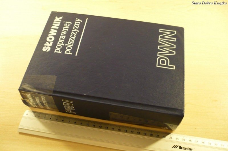 SŁOWNIK POPRAWNEJ POLSZCZYZNY PWN (Wyd IX 1985)