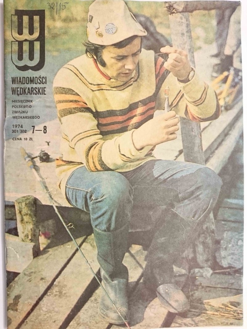 WIADOMOŚCI WĘDKARSKIE NR 7-8 1974 (301/302)