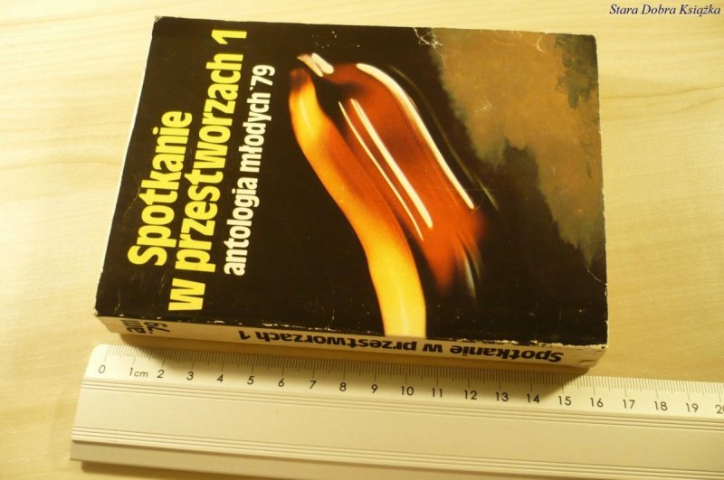SPOTKANIE W PRZESTWORZACH 1 ANTOLOGIA MŁODYCH '79