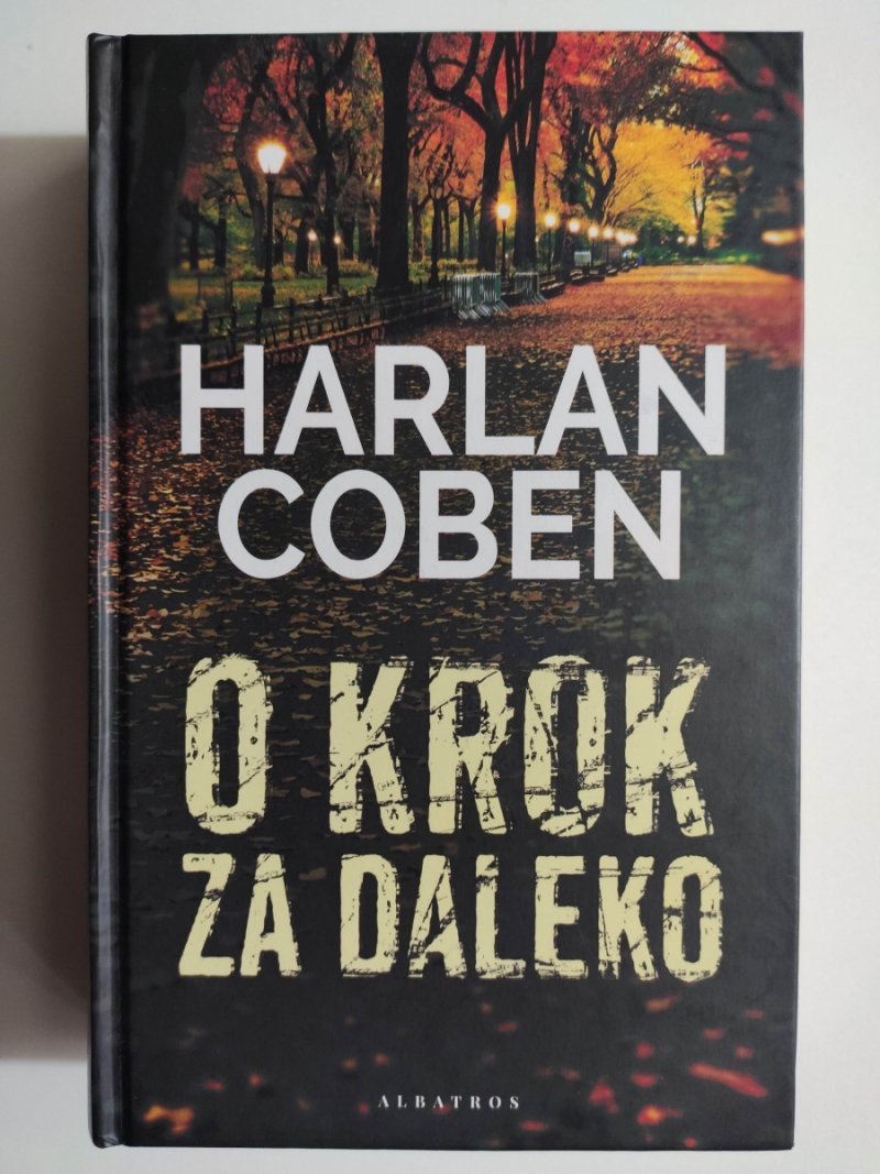 O KROK ZA DALEKO - Harlan Coben