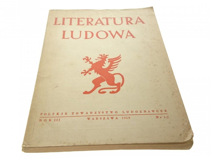 LITERATURA LUDOWA. ROK III NR. 1-2 1959