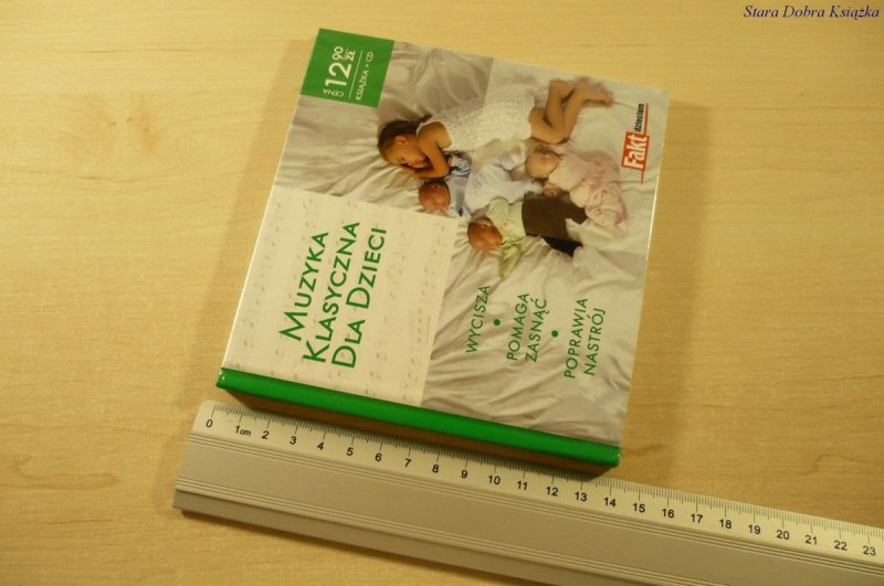 MUZYKA KLASYCZNA DLA DZIECI Z PŁYTĄ CD (2010)