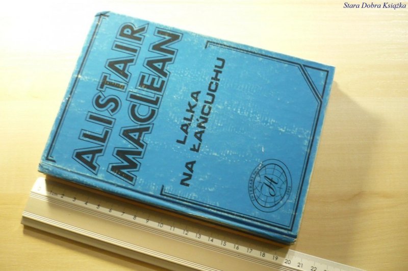 LALKA NA ŁAŃCUCHU - Alistair MacLean 1991