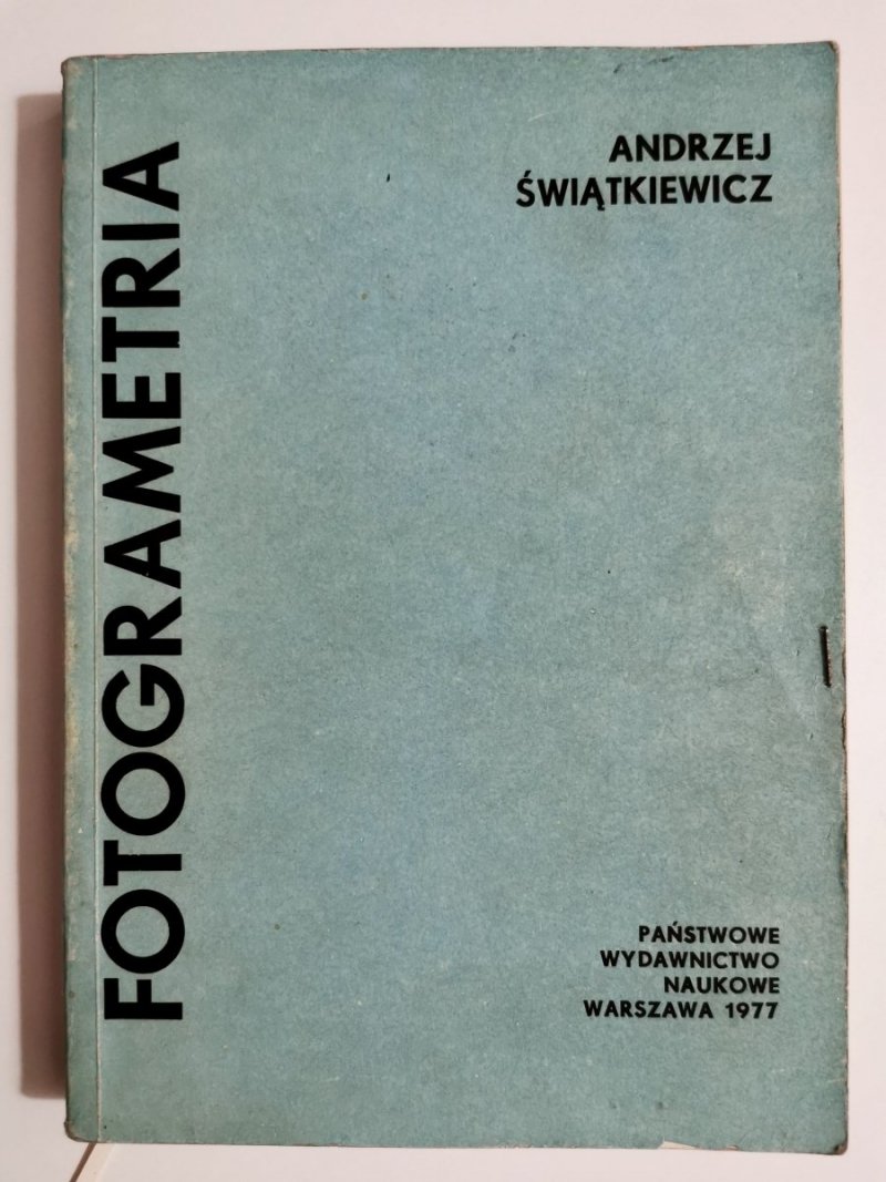 FOTOGRAMETRIA - Andrzej Świątkiewicz 1977