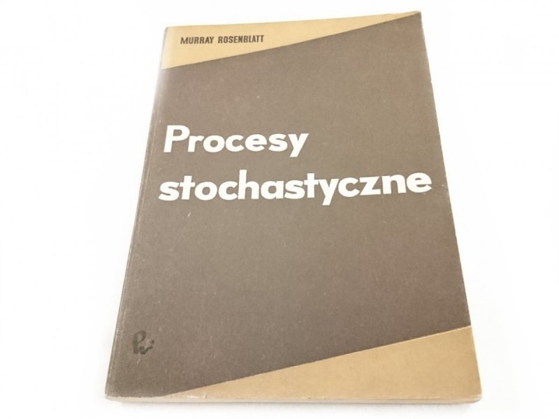 PROCESY STOCHASTYCZNE - Murray Rosenblatt 1967