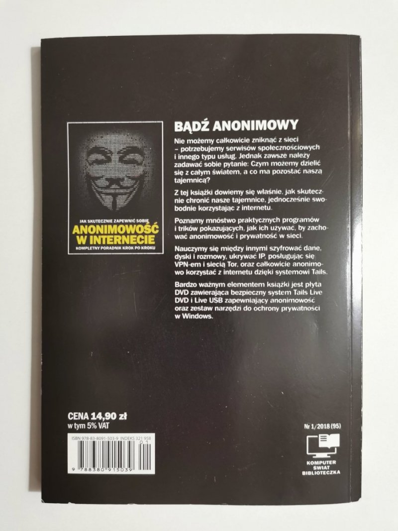 JAK SKUTECZNIE ZAPEWNIĆ SOBIE ANONIMOWOŚĆ W INTERNECIE 2018