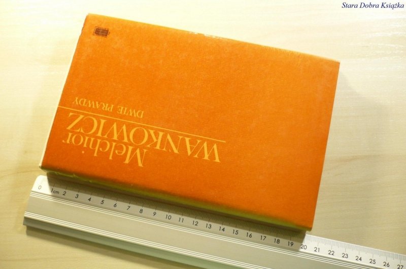 DWIE PRAWDY - Melchior Wańkowicz 1981