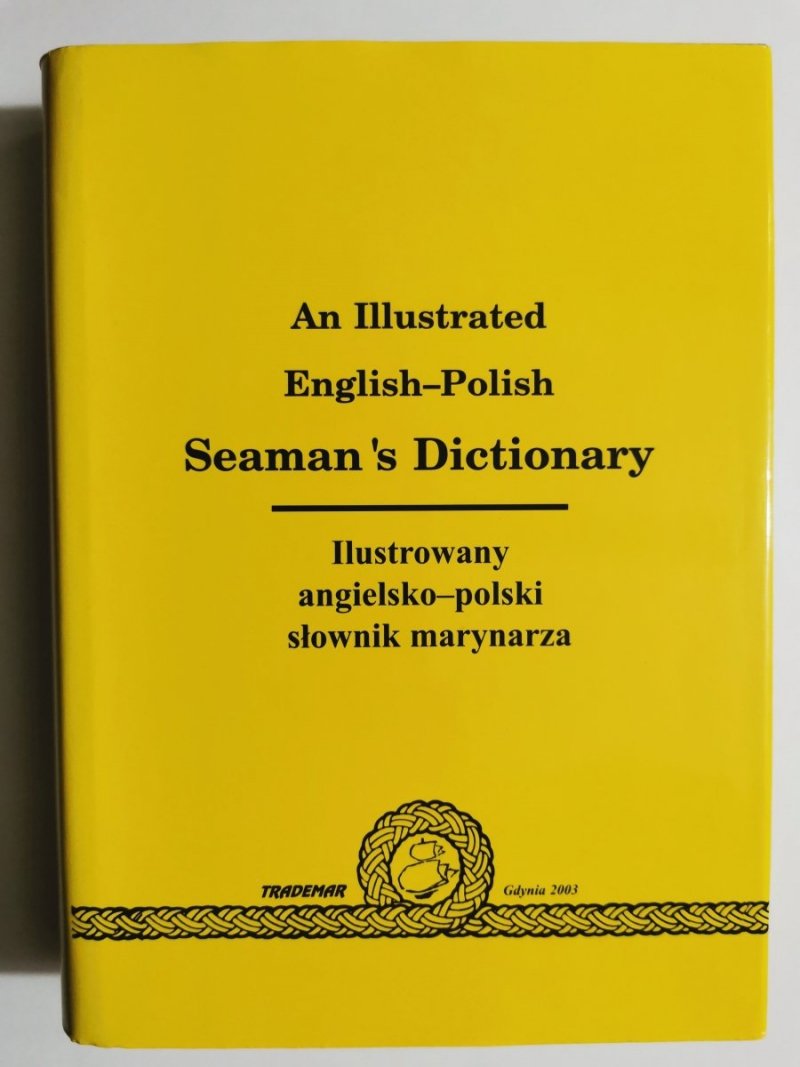 AN ILLUSTRATED ENGLISH-POLISH SEAMAN’S DICTIONARY