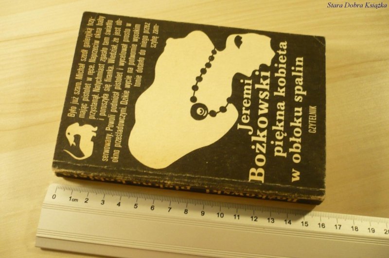 PIĘKNA KOBIETA W OBŁOKU SPALIN - Bożkowski (1982)