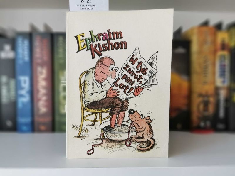 W tył zwrot, pani Lot! - Ephraim Kishon
