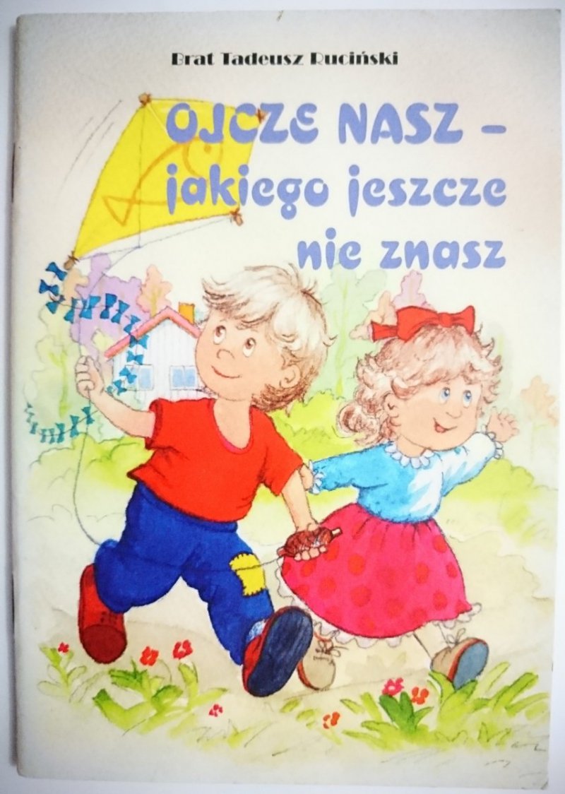 OJCZE NASZ - JAKIEGO JESZCZE NIE ZNASZ - Ruciński 