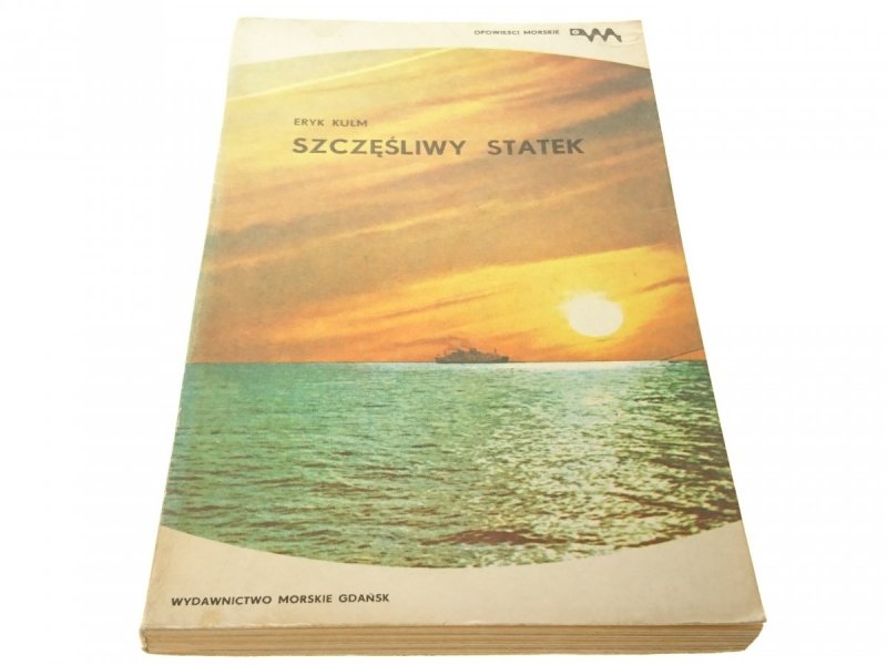SZCZĘŚLIWY STATEK - Eryk Kulm 1980
