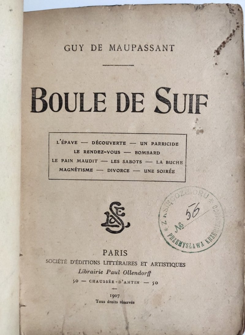 BOULE DE SUIF 1907 - Guy De Maupassant