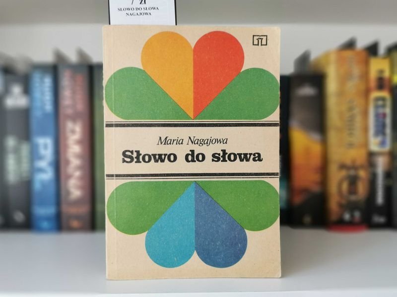 Słowo do słowa - Maria Nagajowa