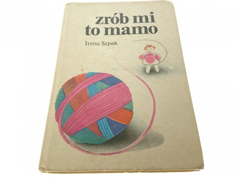 ZRÓB MI TO MAMO - Irena Szpak (1983)
