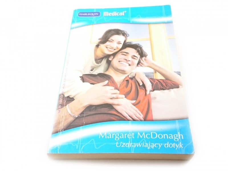 UZDRAWIAJĄCY DOTYK - Margaret McDonagh 2007