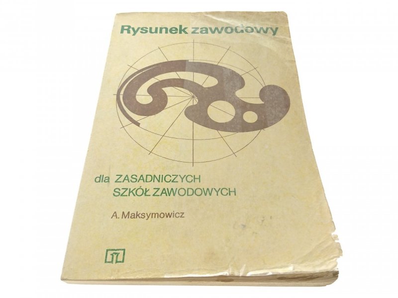 RYSUNEK ZAWODOWY DLA ZSZ - A. Maksymowicz 1991