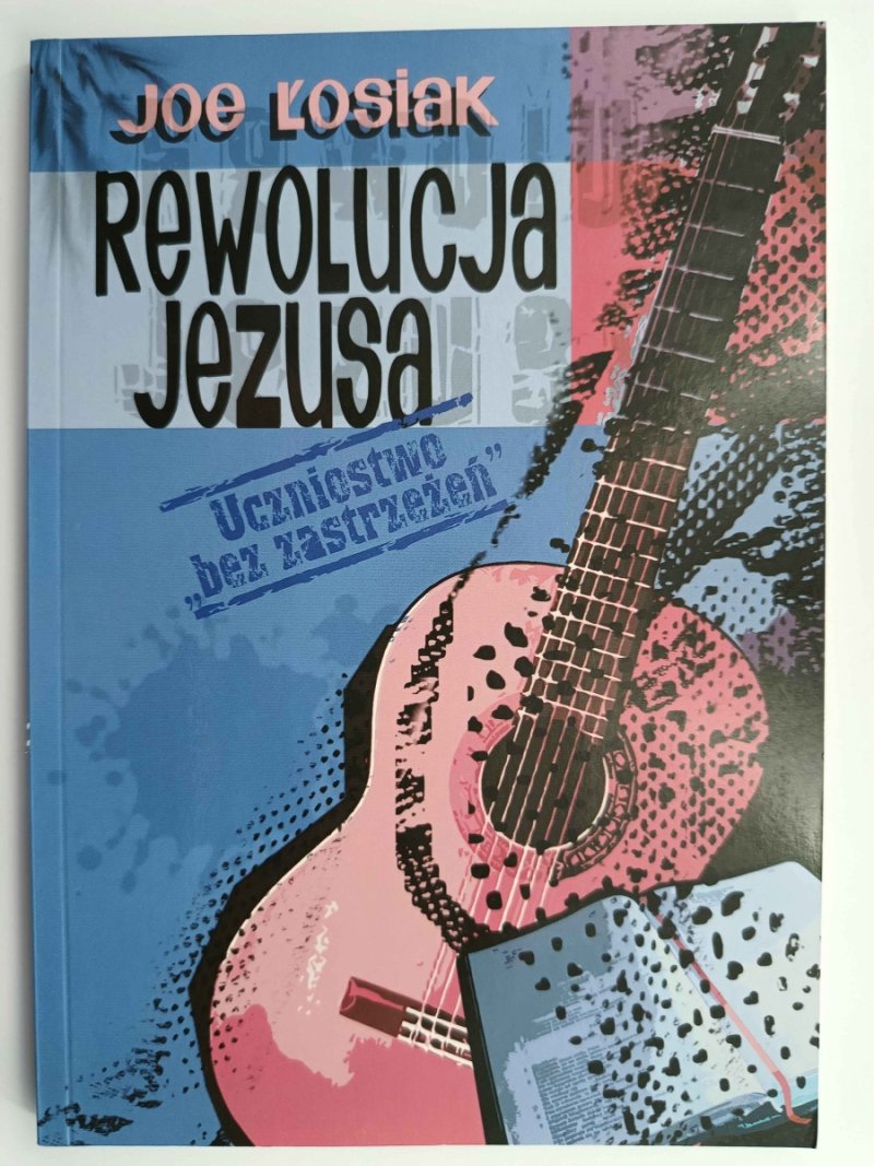 REWOLUCJA JEZUSA - Joe Łosiak