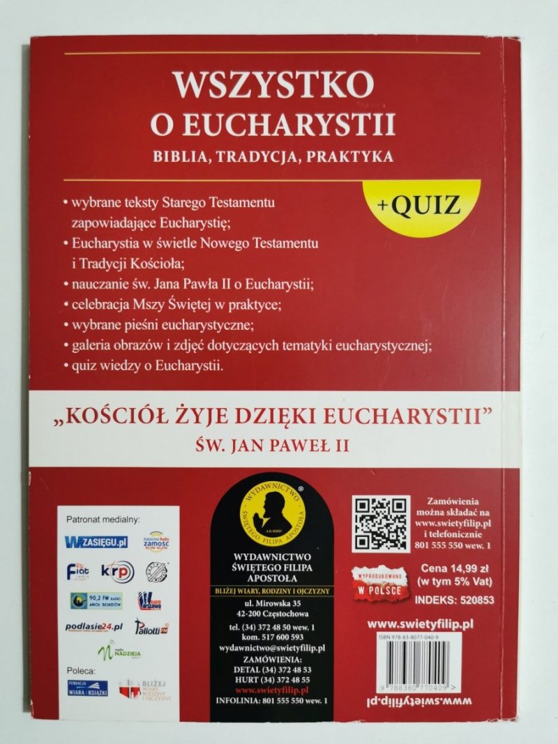 WSZYSTKO O EUCHARYSTII. BIBLIA TRADYCJA PRAKTYKA 2018