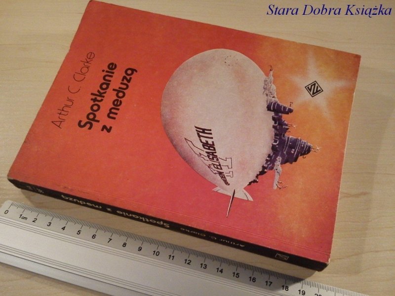 SPOTKANIE Z MEDUZĄ - Arthur C. Clarke