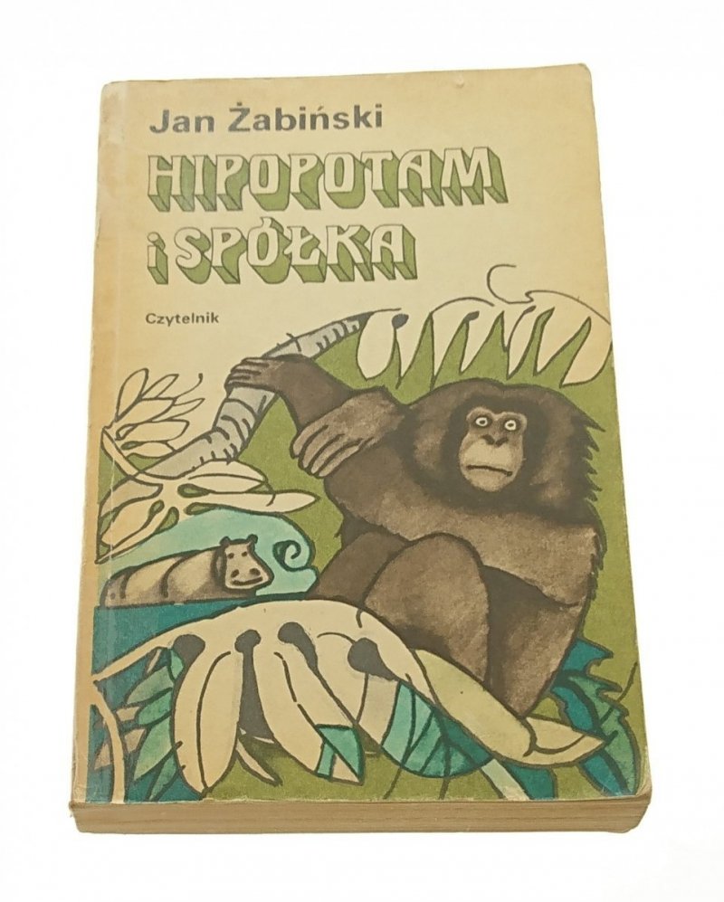 HIPOPOTAM I SPÓŁKA - Jan Żabiński 1976