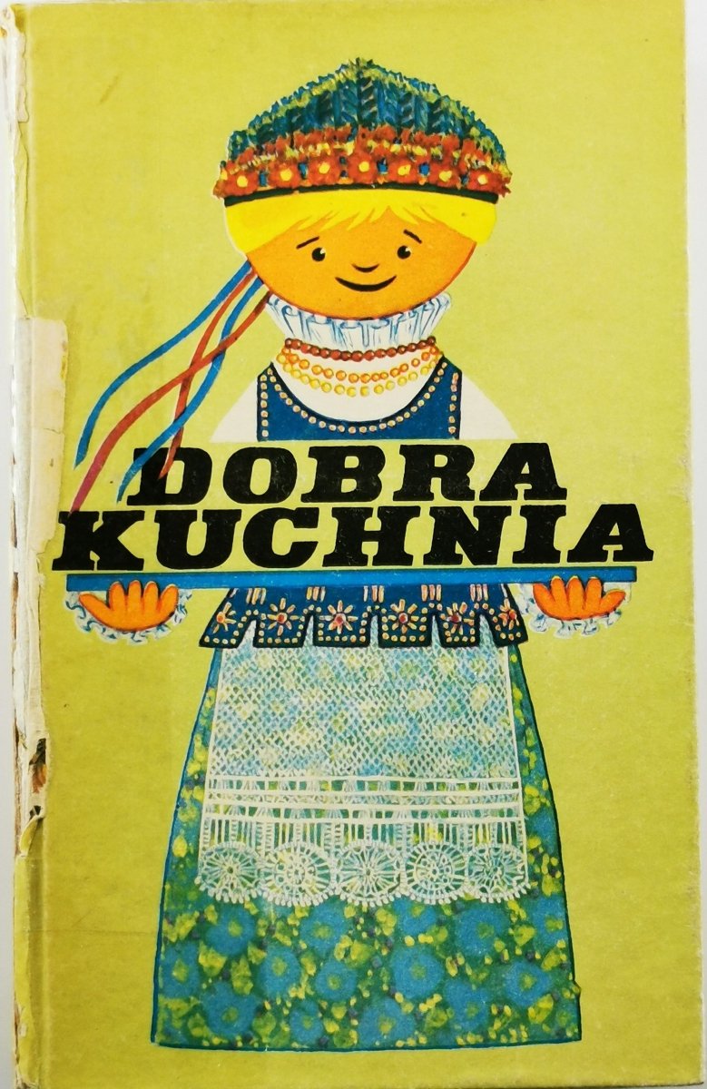 DOBRA KUCHNIA. ŻYWIENIE W RODZINIE