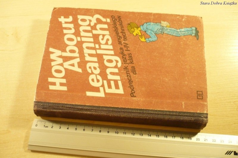 HOW ABOUT LEARNING ENGLISH? - Pawłowska (1990)