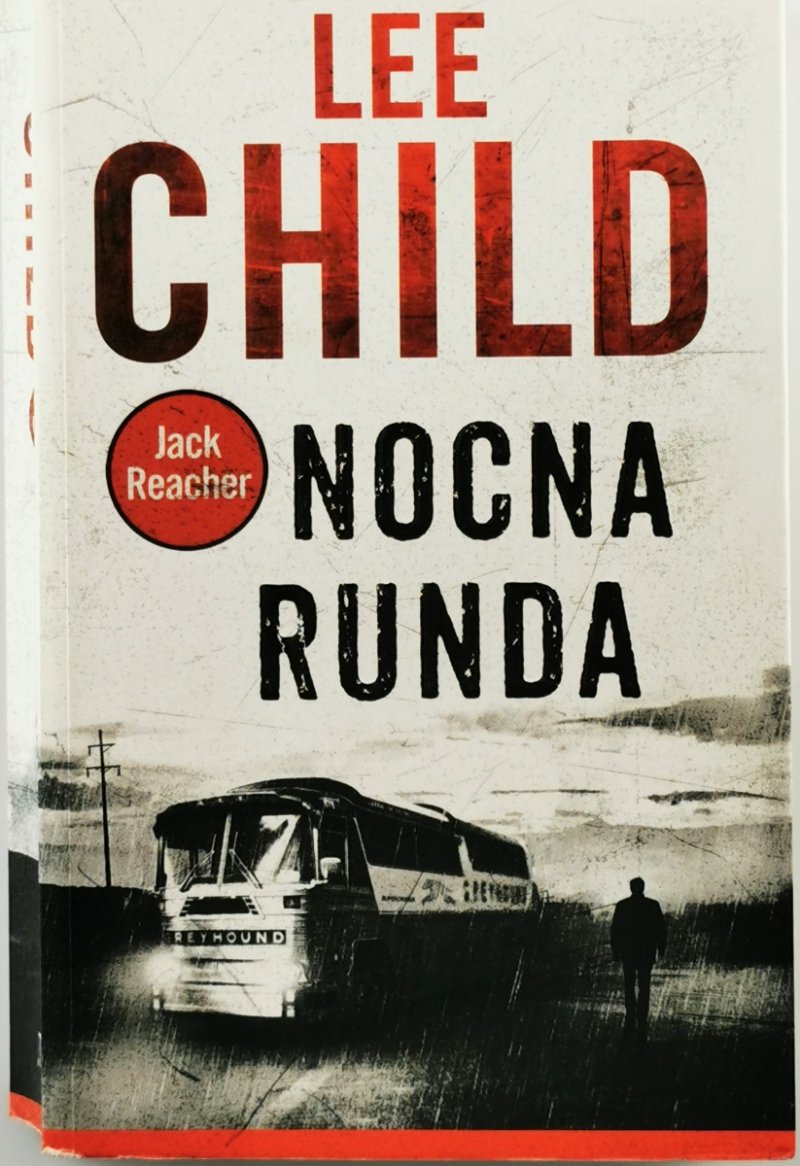 NOCNA RUNDA - Lee Child