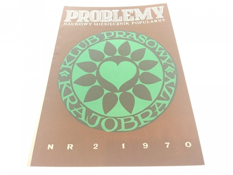 PROBLEMY. NAUKOWY MIESIĘCZNIK POPULARNY NR 2 1970