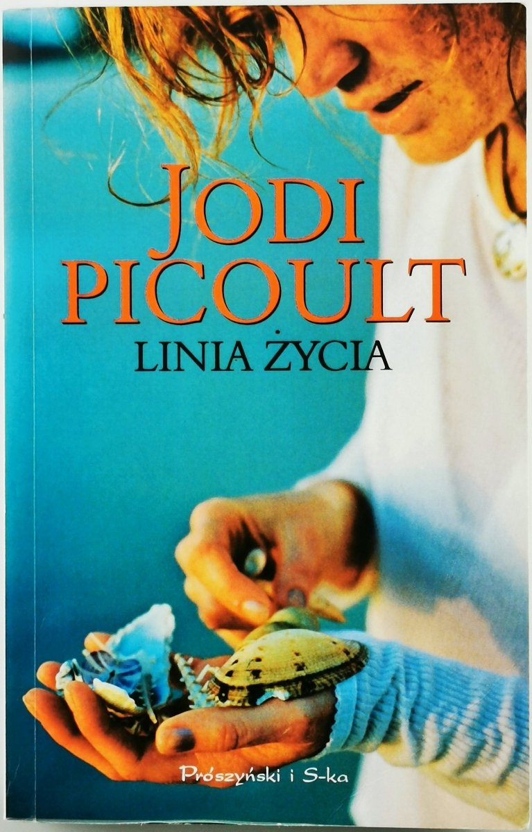 LINIA ŻYCIA - Jodi Picoult