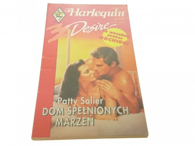 DOM SPEŁNIONYCH MARZEŃ - Patty Salier (1998)