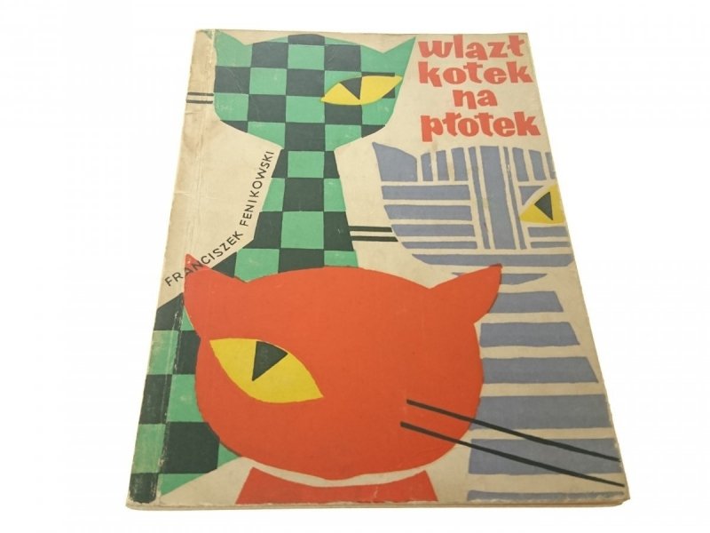 WLAZŁ KOTEK NA PŁOTEK CZYLI POEZJA POLSKA (1960)