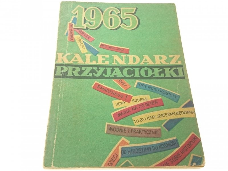 KALENDARZ PRZYJACIÓŁKI 1965