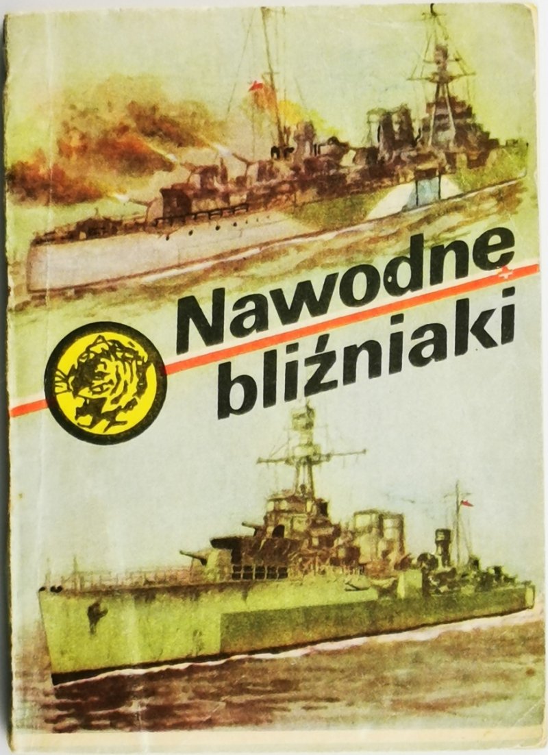 ŻÓŁTY TYGRYS. NAWODNE BLIŹNIAKI - Józef Wiesław Dyskant