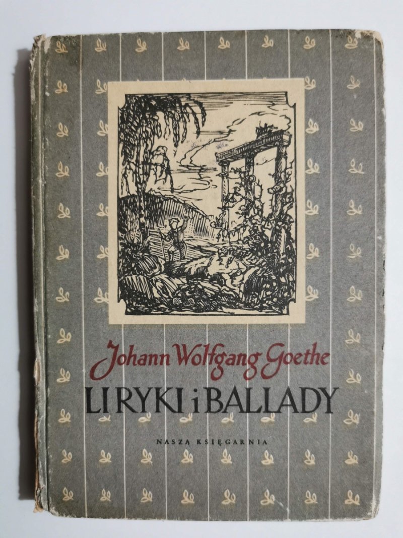 LIRYKI I BALLADY - Johann Wolfgang Goethe