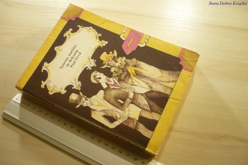 SYNOWIE MARKIZY DE BELCAMP - Paul Feval 1988