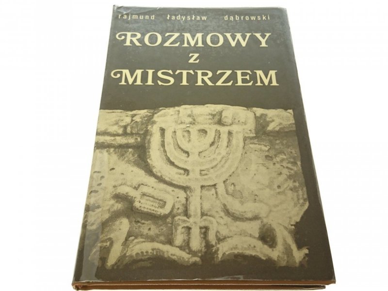 ROZMOWY Z MISTRZEM - Rajmund Ł. Dąbrowski 1979