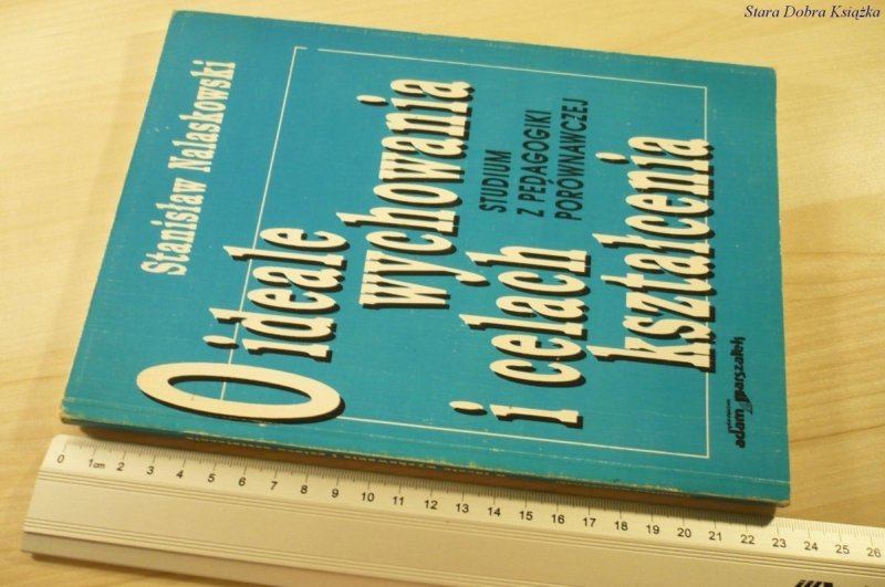 O IDEALE WYCHOWANIA I CELACH KSZTAŁCENIA (1994)