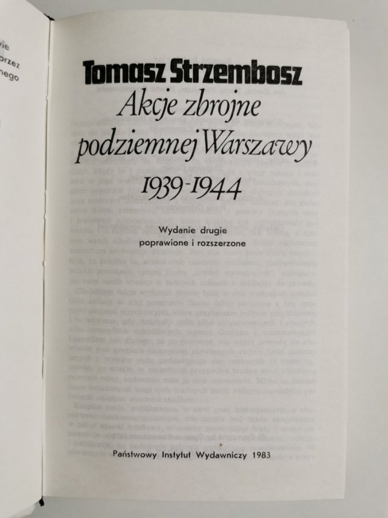 AKCJE ZBROJNE PODZIEMNEJ WARSZAWY 1939-1944 - Tomasz Strzembosz 1983
