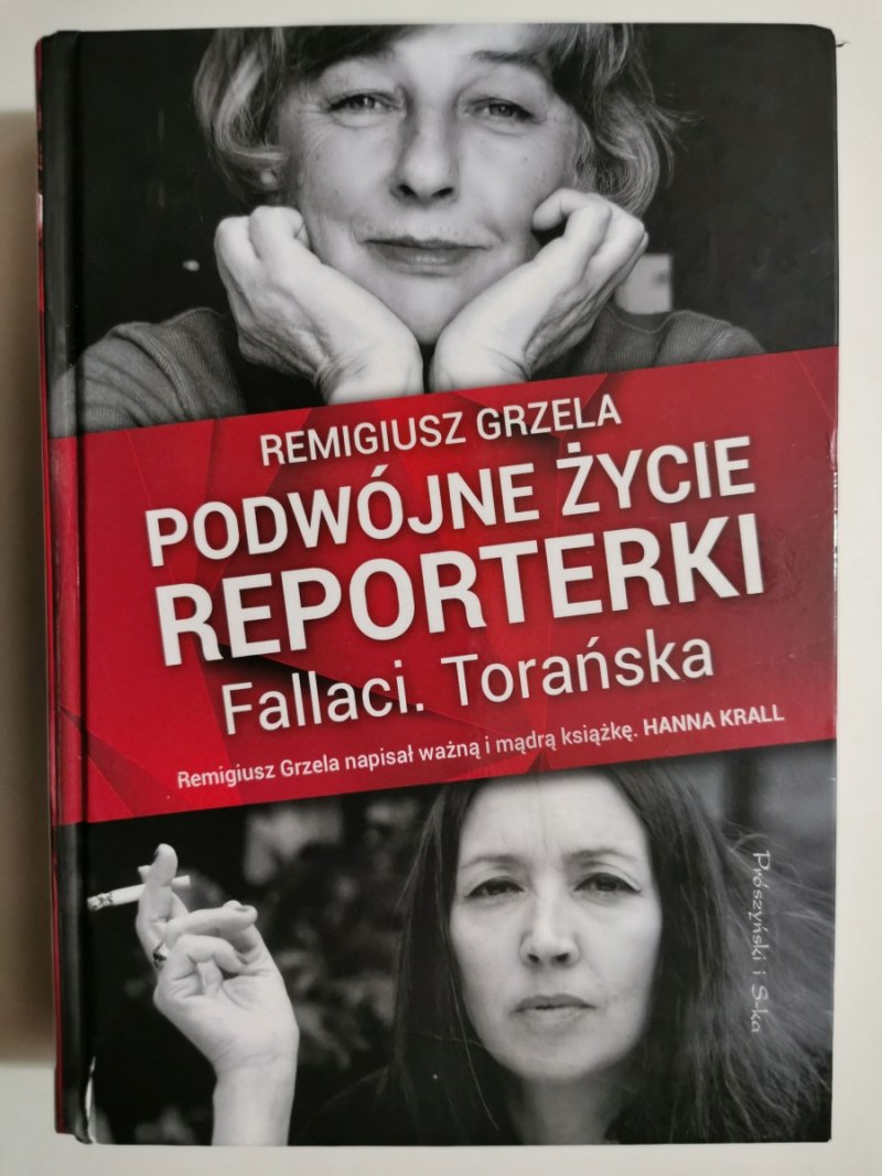 PODWÓJNE ŻYCIE REPORTERKI - Remigiusz Grzela