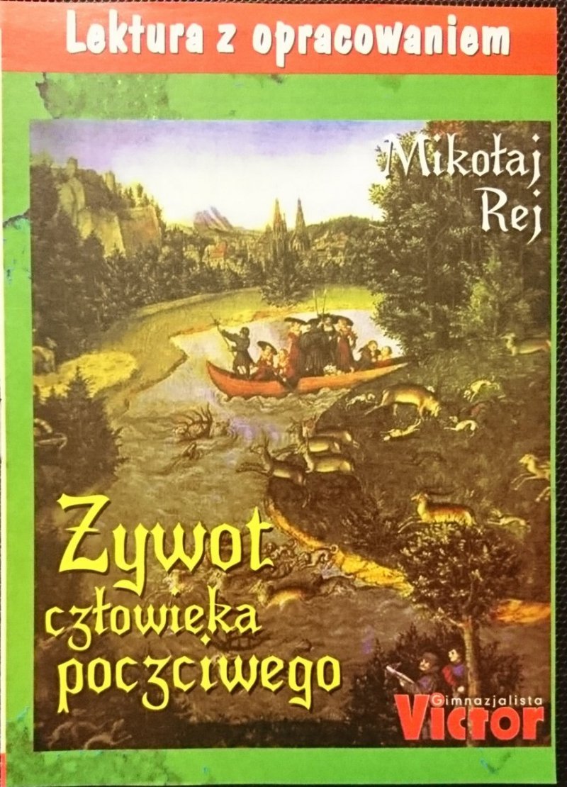 LEKTURA Z OPRACOWANIEM. ŻYWOT CZŁOWIEKA POCZCIWEGO