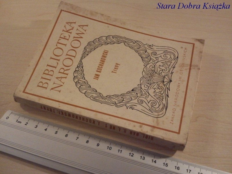 BIBLIOTEKA NARODOWA. TRENY - Jan Kochanowski