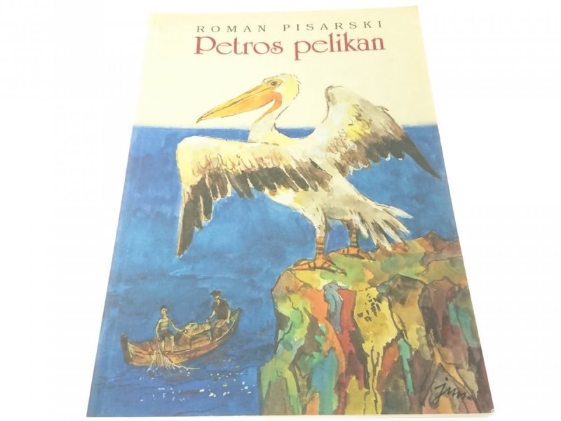 PETROS PELIKAN - ROMAN PISARSKI
