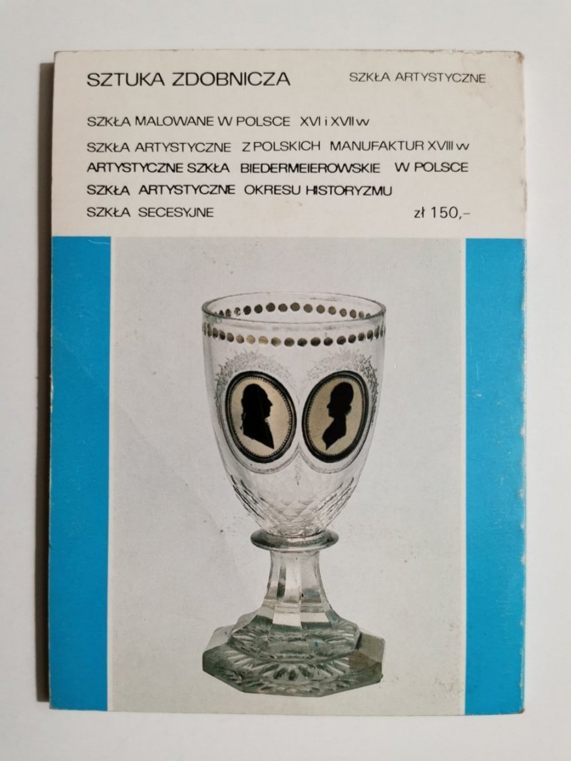 ARTYSTYCZNE SZKŁA ŚLĄSKIE XVII i XVIII W. - Anna Chrzanowska 