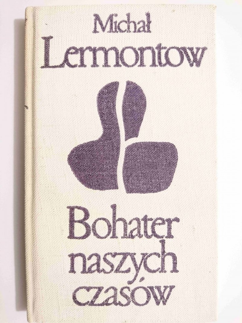 BOHATER NASZYCH CZASÓW - Michał Lermontow 1972